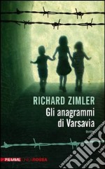 Gli anagrammi di Varsavia. E-book. Formato EPUB ebook