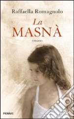 La masnà. E-book. Formato EPUB ebook