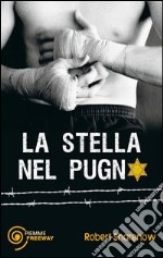 La stella nel pugno. E-book. Formato EPUB