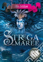 Strega delle maree. Principesse del regno della fantasia. E-book. Formato EPUB ebook