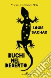 Buchi nel deserto. E-book. Formato EPUB ebook di Louis Sachar