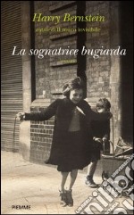 La sognatrice bugiarda. E-book. Formato EPUB ebook