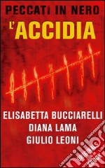 L' accidia. E-book. Formato EPUB ebook