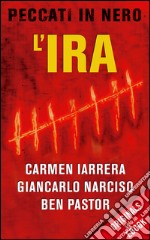 L' ira. E-book. Formato EPUB ebook