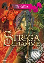 Strega delle fiamme. Principesse del regno della fantasia. E-book. Formato EPUB ebook