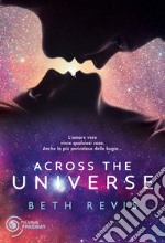 Across the universe. E-book. Formato EPUB ebook