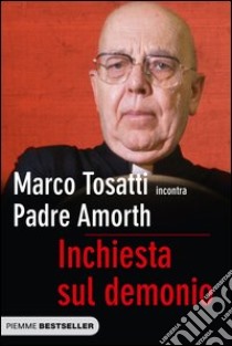 Inchiesta sul demonio. E-book. Formato EPUB ebook di Marco Tosatti