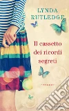 Il cassetto dei ricordi segreti. E-book. Formato EPUB ebook di Lynda Rutledge