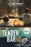 Il bar delle grandi speranze. E-book. Formato EPUB ebook di J. R. Moehringer