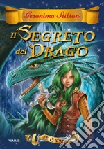 Il segreto del drago. Le 13 spade. E-book. Formato EPUB ebook