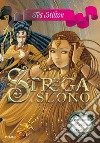 Strega del suono. Principesse del regno della fantasia. E-book. Formato EPUB ebook di Tea Stilton