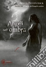 Angeli nell'ombra. E-book. Formato EPUB ebook