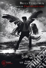 Sulle ali di un angelo. E-book. Formato EPUB ebook