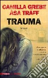 Trauma. E-book. Formato EPUB ebook di Camilla Grebe