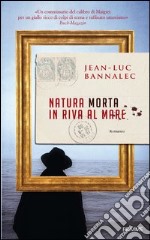 Natura morta in riva al mare. E-book. Formato EPUB ebook