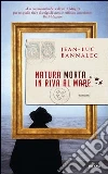 Natura morta in riva al mare. E-book. Formato EPUB ebook di JeanLuc Bannalec