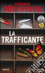 La trafficante. E-book. Formato EPUB ebook