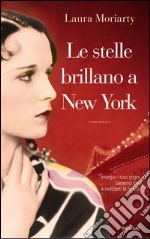 Le stelle brillano a New York. E-book. Formato EPUB ebook