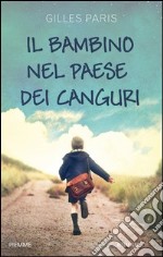 Il bambino nel paese dei canguri. E-book. Formato EPUB ebook