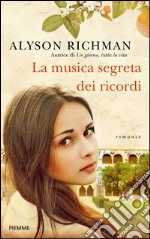 La musica segreta dei ricordi. E-book. Formato EPUB ebook