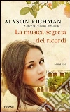 La musica segreta dei ricordi. E-book. Formato EPUB ebook di Alyson Richman