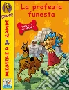 La profezia funesta. Scooby-Doo!. E-book. Formato EPUB ebook di Scooby-Doo
