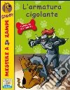 L' armatura cigolante. Scooby-Doo!. E-book. Formato EPUB ebook di Scooby-Doo
