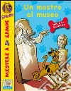 Un mostro al museo. Scooby-Doo!. E-book. Formato EPUB ebook di Scooby-Doo