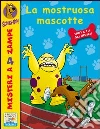 La mostruosa mascotte. Scooby-Doo!. E-book. Formato EPUB ebook di Scooby-Doo