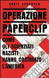 Operazione Paperclip. E-book. Formato EPUB ebook