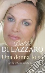 Una donna lo sa. Storie di figlie, sorelle e madri. E-book. Formato EPUB ebook