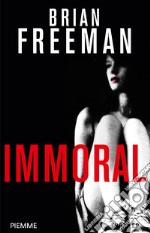 Immoral. E-book. Formato EPUB ebook