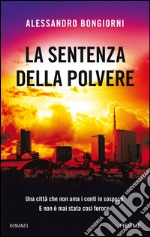 La sentenza della polvere. E-book. Formato EPUB ebook