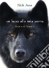 Romeo. Storia di un lupo. E-book. Formato EPUB ebook di Nick Jans