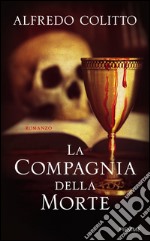 La compagnia della morte. E-book. Formato EPUB ebook