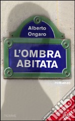 L' ombra abitata. E-book. Formato EPUB ebook