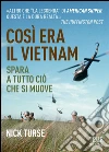 Così era il Vietnam. E-book. Formato EPUB ebook