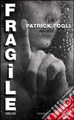 Fragile. E-book. Formato EPUB ebook