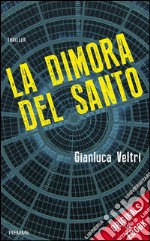 La dimora del Santo. E-book. Formato EPUB ebook