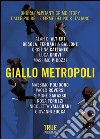 Giallo metropoli. E-book. Formato EPUB ebook