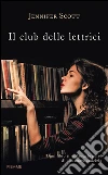 Il club delle lettrici. E-book. Formato EPUB ebook di Jennifer Scott