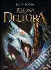 Nel Regno di Deltora. E-book. Formato EPUB ebook di Emily Rodda