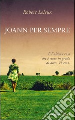 Joann per sempre. E-book. Formato EPUB