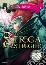 Strega delle streghe. Principesse del regno della fantasia. E-book. Formato EPUB ebook