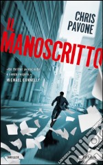 Il manoscritto. E-book. Formato EPUB ebook