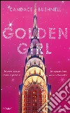 Golden girl. E-book. Formato EPUB ebook di Candace Bushnell