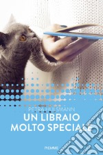 Un libraio molto speciale. E-book. Formato EPUB