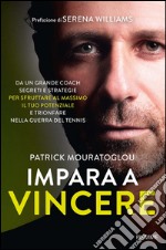 Impara a vincere. E-book. Formato EPUB ebook