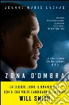 Zona d'ombra. E-book. Formato EPUB ebook di Jeanne M. Laskas