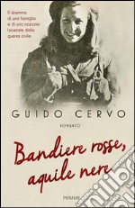 Bandiere rosse, aquile nere. E-book. Formato EPUB ebook